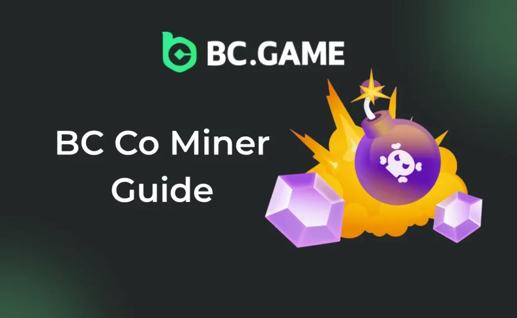 BC Co Miner Guide